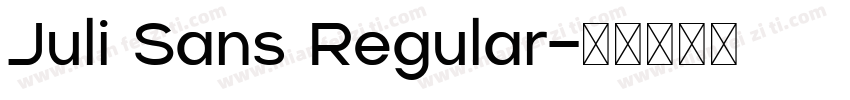 Juli Sans Regular字体转换
